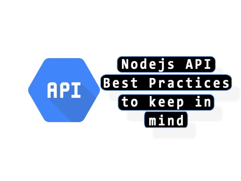Nodejs API best practices