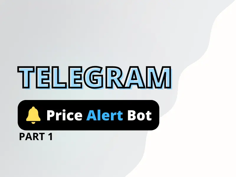 Telegram bot for crypto price alert | Nodejs